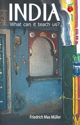 India: Čo nás môže naučiť? - India: What Can it Teach Us?
