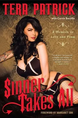 Hriešnik berie všetko: Spomienky na lásku a porno - Sinner Takes All: A Memoir of Love & Porn