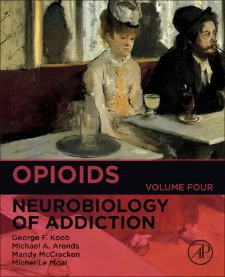Opioidy: Opiáty: 4. zväzok - Opioids: Volume 4