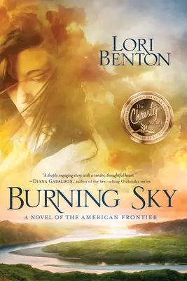 Horiace nebo: Román z amerického pohraničia - Burning Sky: A Novel of the American Frontier