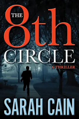 Ôsmy kruh: Triler o Dannym Ryanovi - The 8th Circle: A Danny Ryan Thriller