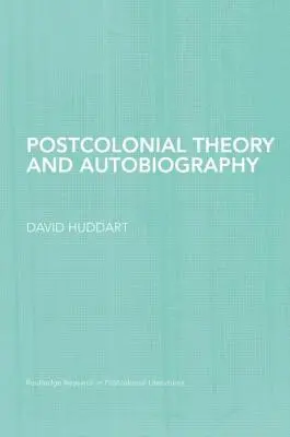 Postkoloniálna teória a autobiografia - Postcolonial Theory and Autobiography