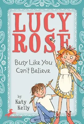 Lucy Rose: Luise Rose: Busy Like You Can't Believe - Lucy Rose: Busy Like You Can't Believe