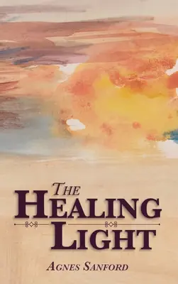 Uzdravujúce svetlo - The Healing Light