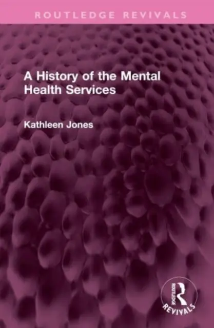 Dejiny služieb duševného zdravia - A History of the Mental Health Services