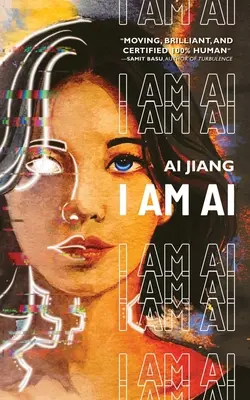 Ja som umelá inteligencia: Novela - I Am AI: A Novelette