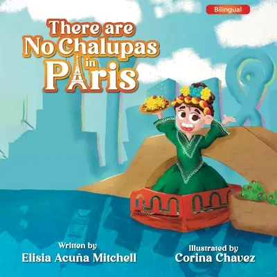 V Paríži nie sú žiadne chalupy - There are No Chalupas in Paris