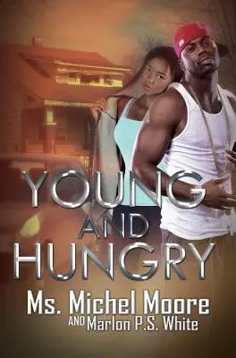 Mladí a hladní - Young And Hungry