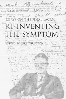 Znovuobjavenie symptómu - Reinventing the Symptom
