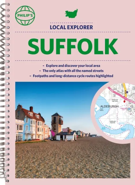 Philip's Local Explorer Street Atlas Suffolk - špirálové vydanie - Philip's Local Explorer Street Atlas Suffolk - Spiral edition