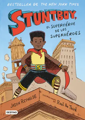 Kaskadér: Stuntboy: El Superhroe de Los Superhroes / Stuntboy: In the Meantime (Španielske vydanie) - Stuntboy: El Superhroe de Los Superhroes / Stuntboy: In the Meantime (Spanish Edition)