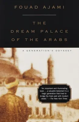 Palác snov Arabov: Odysea jednej generácie - The Dream Palace of the Arabs: A Generation's Odyssey