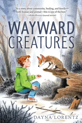 Tvori na ceste - Wayward Creatures