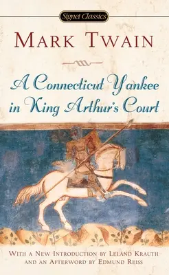 Yankee z Connecticutu na dvore kráľa Artuša - A Connecticut Yankee in King Arthur's Court