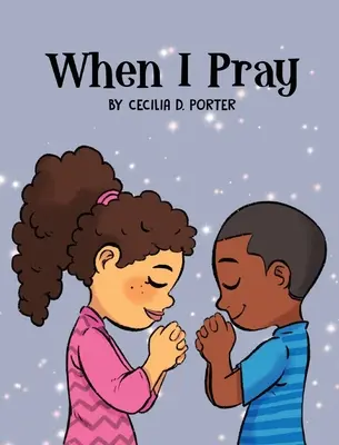 Keď sa modlím - When I Pray