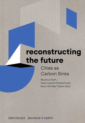 Rekonštrukcia budúcnosti: Mestá ako zásobníky uhlíka - Reconstructing the Future: Cities as Carbon Sinks
