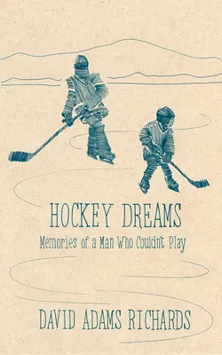 Hokejové sny: Penguin Modern Classics Edition - Hockey Dreams: Penguin Modern Classics Edition