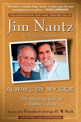 Vždy po mojom boku: Uzdravujúci dar otcovskej lásky - Always by My Side: The Healing Gift of a Father's Love