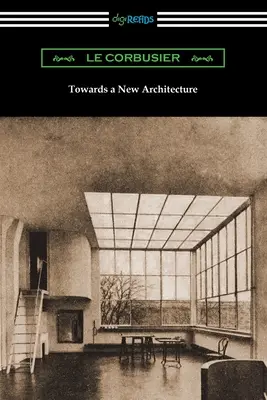 K novej architektúre - Towards a New Architecture