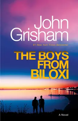 Chlapci z Biloxi: Právnický triler - The Boys from Biloxi: A Legal Thriller