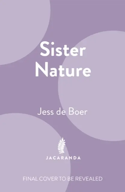 Sestra príroda - Výchova optimistického včelára - Sister Nature - The Education of an Optimistic Beekeeper