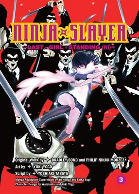 Ninja Slayer, časť 3: Posledné dievča, ktoré zostalo nažive - Ninja Slayer, Part 3: Last Girl Standing