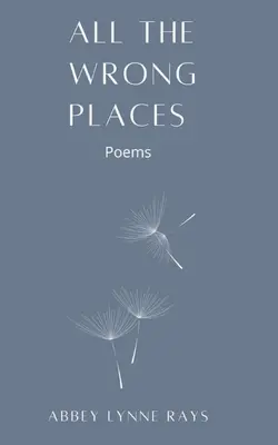 Všetky nesprávne miesta - All the Wrong Places