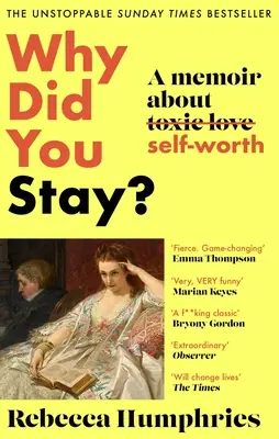 Prečo si zostal? Memoáre o vlastnej hodnote - Why Did You Stay?: A Memoir about Self-Worth