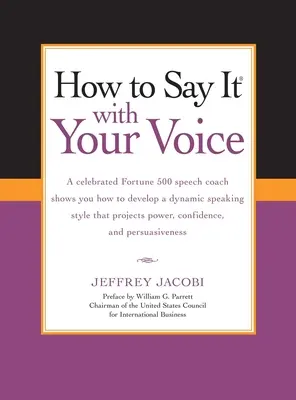 Ako to povedať svojím hlasom - How to Say It with Your Voice