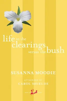 Život na čistinách a v buši - Life in the Clearings Versus the Bush
