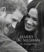 Princ Harry a Meghan Markle - Svadobný album - Prince Harry and Meghan Markle - The Wedding Album