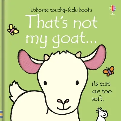 To nie je moja koza... - That's Not My Goat...