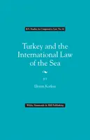 Turecko a medzinárodné morské právo - Turkey and the International Law of the Sea