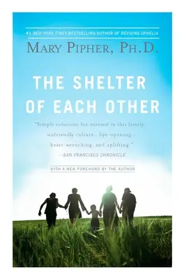 Úkryt toho druhého - The Shelter of Each Other