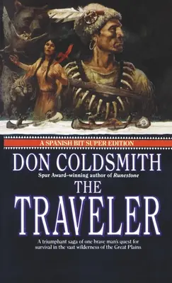 The Traveler (Cestovateľ): Sága o španielskom bite, číslo 2 - The Traveler: Spanish Bit Saga, Number 2