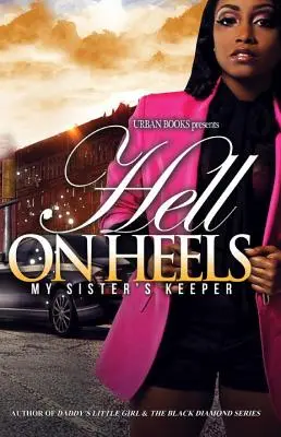 Peklo na podpätkoch: - Strážkyňa mojej sestry - Hell on Heels: - My Sister's Keeper
