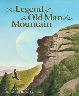 Legenda o starcovi z hory - The Legend of the Old Man of the Mountain