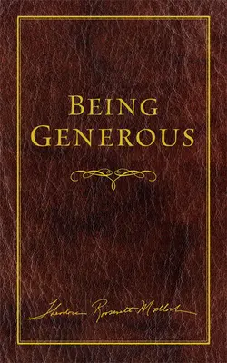 Byť veľkorysý - Being Generous