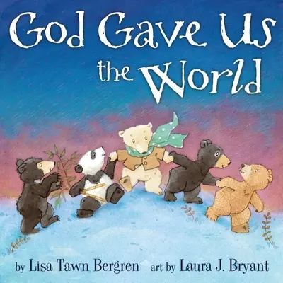 Boh nám dal svet - God Gave Us the World