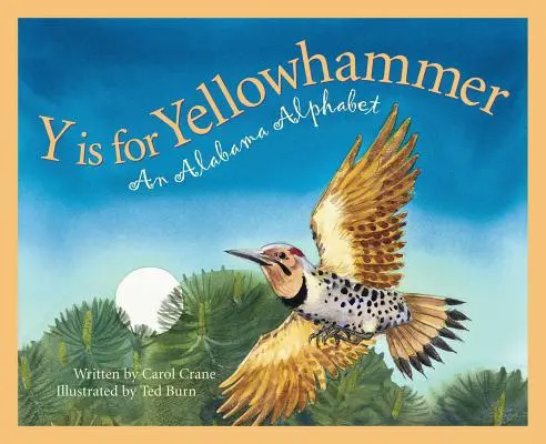 Y je ako Yellowhammer: Alabama Alphabet (abeceda z Alabamy) - Y Is for Yellowhammer: An Alabama Alphabet