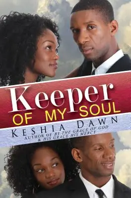 Strážca mojej duše - Keeper of My Soul