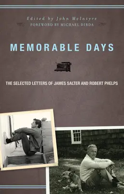 Pamätné dni: Vybrané listy Jamesa Saltera a Roberta Phelpsa - Memorable Days: The Selected Letters of James Salter and Robert Phelps
