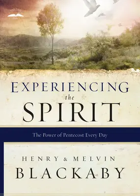 Prežívanie Ducha: Sila Päťdesiatnice každý deň - Experiencing the Spirit: The Power of Pentecost Every Day