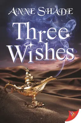 Tri želania - Three Wishes