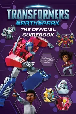 Transformers Earthspark: Oficiálna príručka - Transformers Earthspark the Official Guidebook