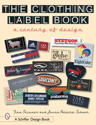 Kniha etikiet na odevy: Storočie dizajnu - The Clothing Label Book: A Century of Design