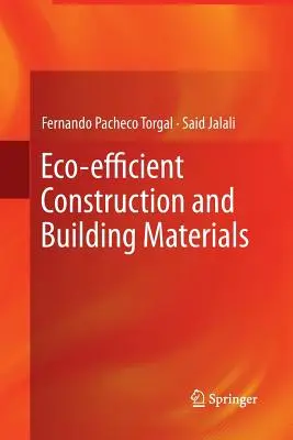 Ekologicky účinná výstavba a stavebné materiály - Eco-Efficient Construction and Building Materials