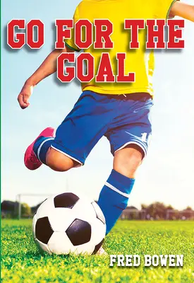 Choď na gól! - Go for the Goal!
