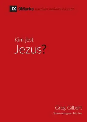 Kim jest Jezus? (Kto je Ježiš?) (poľsky) - Kim jest Jezus? (Who is Jesus?) (Polish)