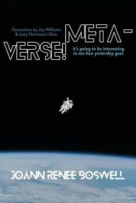 Meta-verzia! Bude zaujímavé sledovať, ako sa bude vyvíjať včerajšok - Meta-Verse!: It's going to be interesting to see how yesterday goes